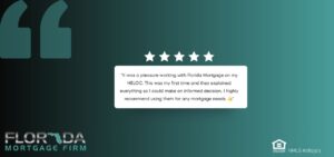 A client testimonial from a client who had an experience getting a HELOC with Florida Mortgage Firm